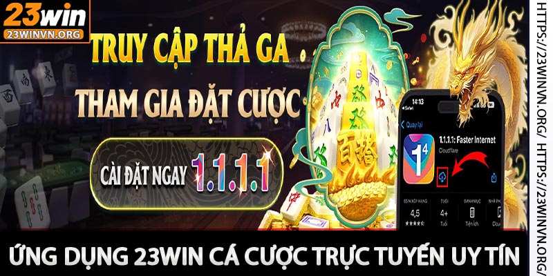 Tải App 23win - Ứng Dụng Cá Cược Số 1 Việt Nam 2025