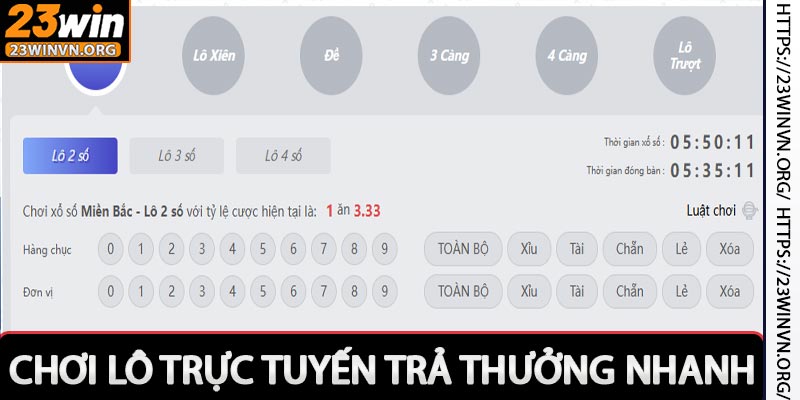 Chơi lô trực tuyến trả thưởng nhanh